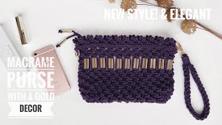 DIY Macrame BagPurseWith A Gold DecorTorebka z makramyJak zrobić torebkę [upl. by Worl]