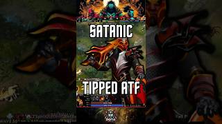 SATANIC TIPPED ATF shorts dota2 dreamleague dota2highlights dotaneverdies [upl. by Hanonew]