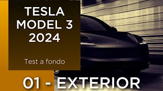 Tesla Model 3  Test a fondo  01  Exterior [upl. by Rosio]