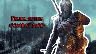 Witcher 3  DARK SOULS COMBAT MOD [upl. by Adnouqal]