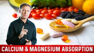 Calcium and Magnesium Absorption Basics – Dr Berg [upl. by Woodring]