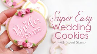 Quick amp Easy Wedding Cookies Using Fondant Stamps  Expert Tips and My Sugar Cookie Recipe [upl. by Nalra]