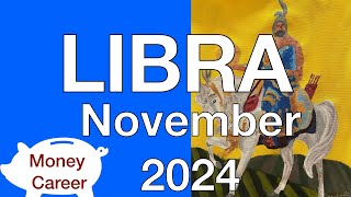 ♎️ Libra November 2024 💰 Time to take action 💰 Money Career Finance Tarot Reading [upl. by Niltag]