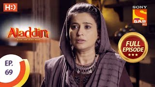 Aladdin  Ep 69  Full Episode  20th November 2018 [upl. by Lakin]