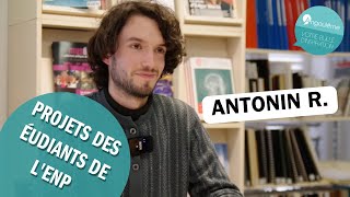 PROJETS DES ÉTUDIANTS DE LENP  Antonin R [upl. by Parthena]