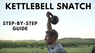 ULTIMATE Guide To The Hardstyle Kettlebell Snatch [upl. by Aiem]