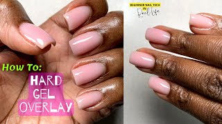 How To  Gel Overlay on Short Natural Nails  Beginner Friendly [upl. by Faxun]