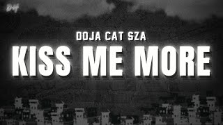 Doja Cat  Kiss Me More Lyrics ft SZA [upl. by Farrish]