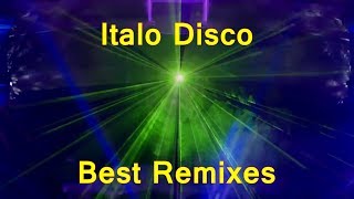 Italo Disco  Best New Remixes [upl. by Tonry]