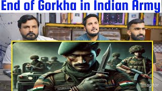 End of Gorkha in Indian Army Pakistani Reaction [upl. by Navek789]