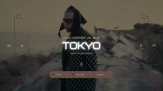 Jhay Cortez vs BLR  Tokyo Numia Future Mashup  Remix Visualizer [upl. by Ahsiekram802]