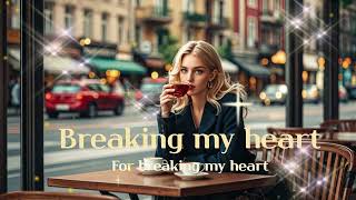 Breaking My Heart  Michael Learns To Rock [upl. by Yrrab]