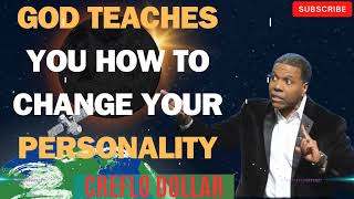 Creflo Dollar Sermon 2024  God teaches You how to Change your Personality [upl. by Cranston]