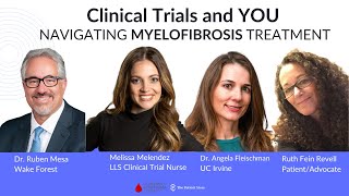 Clinical Trials and You Navigating Myelofibrosis Treatment [upl. by Airdnoed]