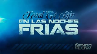 Ñengo Flow  En Las Noches Frías Official Audio [upl. by Enelkcaj]