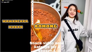 snack video selai katasye ptr 2 season 1 azya4117 [upl. by Ecinna]