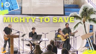 Mighty to Save  Savior He can move the mountains  Worship songs [upl. by Zetta]