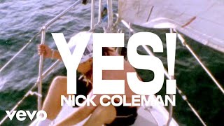 Nick Coleman  YES [upl. by Eram169]