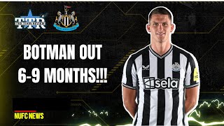 SVEN BOTMAN OUT 69 MONTHS  NUFC NEWS [upl. by Uhp]