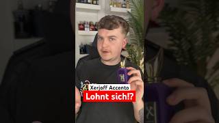 Lohnt sich Xerjoff Accento🤔 [upl. by Initsed]