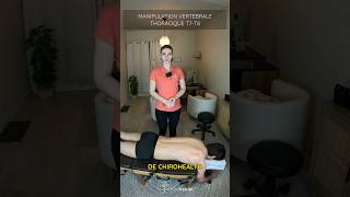 Manipulation thoracique T7T8 chiropracteur shorts asmr craquement massage cracking cracks [upl. by Aloisius653]