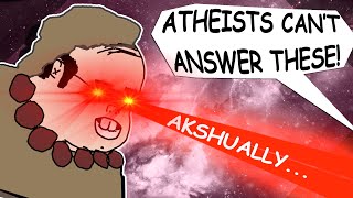 Atheist DESTROYED by FACTS andQUESTIONS [upl. by Burra]