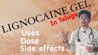 Lignocaine Gel uses in telugu by Dr Mukesh [upl. by Weikert]