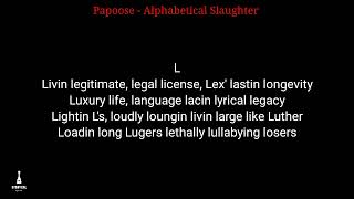 Papoose  Alphabetical Slaughter Lyrics [upl. by Nahtanha]