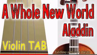 A Whole New World  Aladdin  Violin  Play Along Tab Tutorial [upl. by Allemac805]