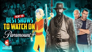 Top 10 BEST Shows To Watch On Paramount Right Now  2022  BingeTv [upl. by Sonaj]