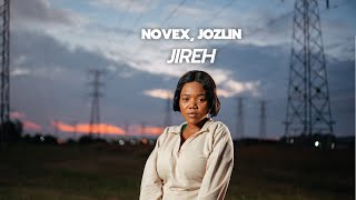 Novex Jozlin  Jireh  Gospel Official Music Video [upl. by Ateikan795]