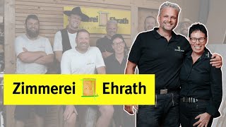 Was macht eigentlich Zimmerei Ehrath [upl. by Reece]