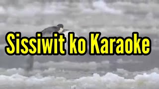 Sissiwit KaraokeInstrumental LyricsKalinga Song Igorot Song [upl. by Ralleigh]