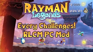 Rayman Legends  Playing EVERY Challenges on PC RLCM Mod 310 [upl. by Stephannie]