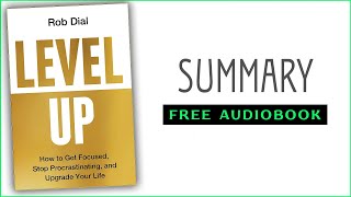 ⭐Level Up  Rob Dial  Free Audiobook [upl. by Porche]