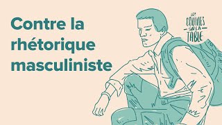 Contre la rhétorique masculiniste [upl. by Neyut529]