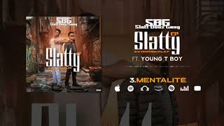 SBGEP SLATTY Mentalitéft YOUNG T BOY [upl. by Yllas]