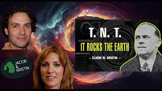 PODCAST with Jacob amp Kristin  Episode 1 TNT It Rocks The Earth  Claude M Bristol [upl. by Eonak686]