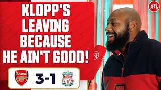 Klopps Leaving Because He Aint Good Gooner Lee  Arsenal 31 Liverpool [upl. by Lacey]