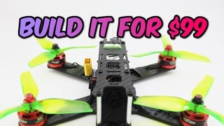 How to build a Pro FPV Racing DRONE for ONLY 99 Full Build guide  Giveaway [upl. by Ayimat]