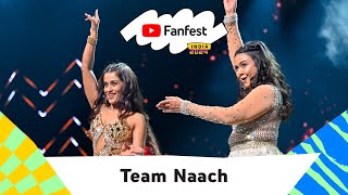 Team Naach  YouTube Fanfest India 2024 [upl. by Eneleuqcaj932]