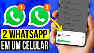 COMO TER DUAS CONTAS DO WHATSAPP NO MESMO CELULAR [upl. by Atinnor519]