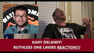 American Reacts GARY DELANEY RUTHLESS ONE LINERS Reaction [upl. by Lainey]