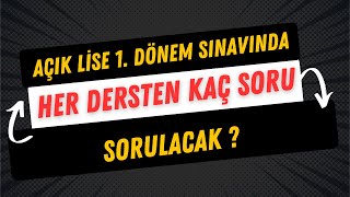 Açık Lise 1 Dönem Sınavı Hangi Okullarda Gireceğiz [upl. by Okihcim]