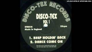 Disco Tex EP Vol 1  Keep Holding back [upl. by Ennaeel597]