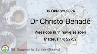 Dr Christo Benadé  06 Oktober  SuiderStrand Gemeente [upl. by Nodal]