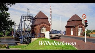 Wilhelmshaven das ist quotunserequot Stadt [upl. by Tratner383]