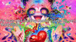 TeddyLoid  Fly Away Ata DarkPsy Remix Speed Up On The Wings Of The Wind  osu map showcase [upl. by Ryder634]