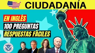 2024  100 PREGUNTAS del examen de ciudadanía americana en INGLÉS dos veces y respuestas fáciles [upl. by Aradnahc]