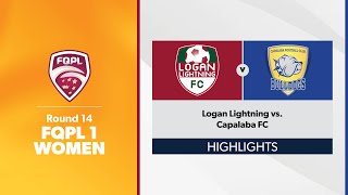 FQPL 1 Women Round 14  Logan Lightning vs Capalaba FC Highlights [upl. by Shaikh]